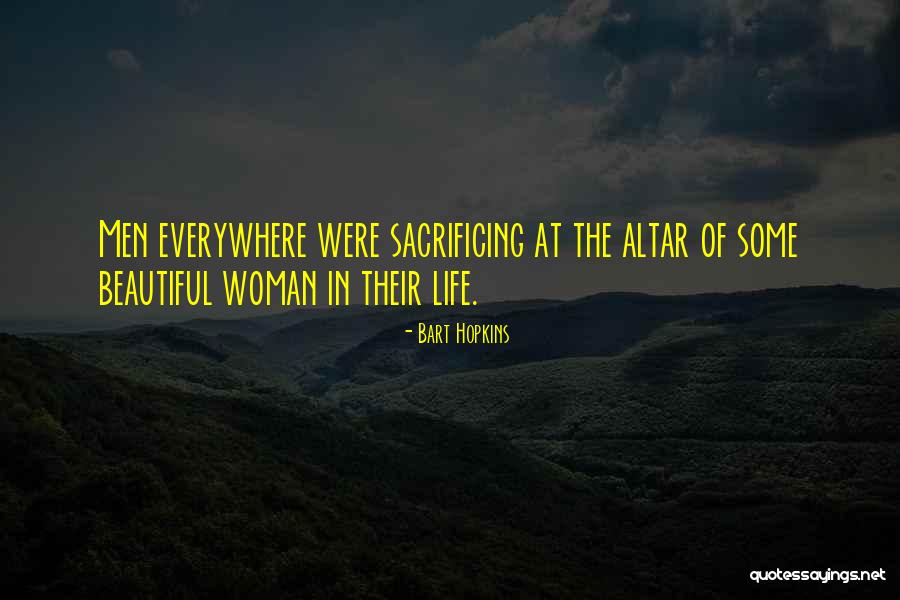 Tanner Hall Memorable Quotes By Bart Hopkins Tanner Hall Memorable Quotes By Bart Hopkins