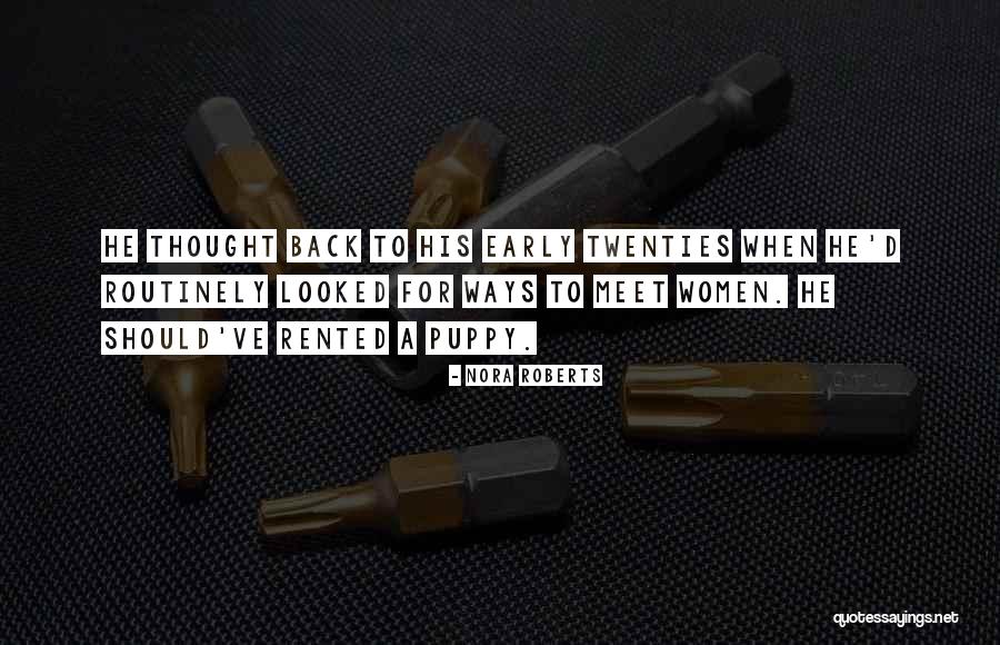 Tanner Hall Memorable Quotes By Nora Roberts Tanner Hall Memorable Quotes By Nora Roberts