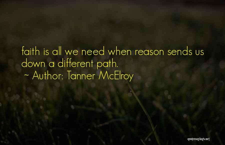 Tanner McElroy Quotes 1984739