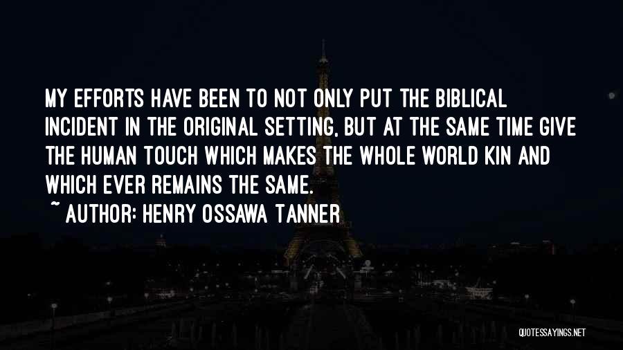 Tanner Quotes By Henry Ossawa Tanner