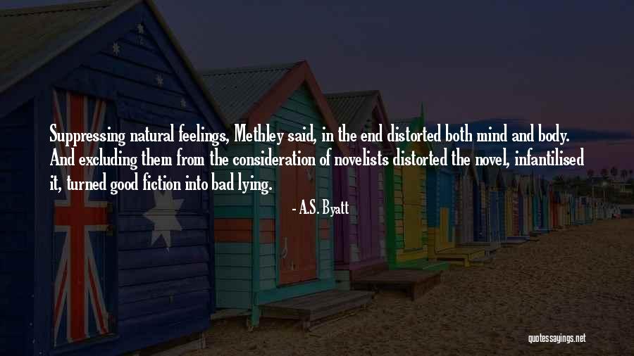 Tanners Quotes By A.S. Byatt Tanners Quotes By A.S. Byatt