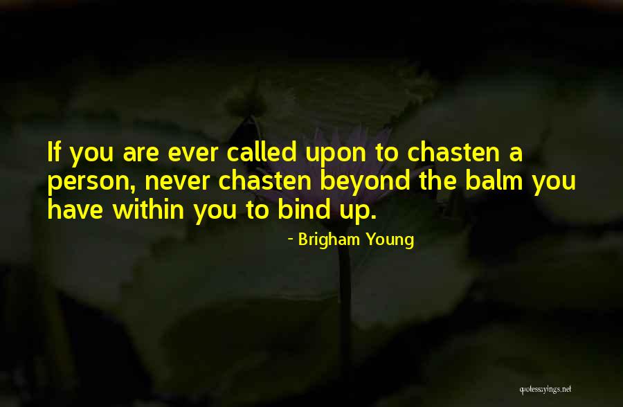 Tanney Griffith Quotes By Brigham Young Tanney Griffith Quotes By Brigham Young