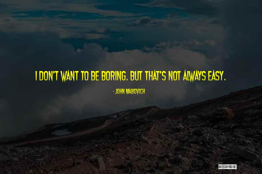 Tannie Haircut Quotes By John Malkovich Tannie Haircut Quotes By John Malkovich