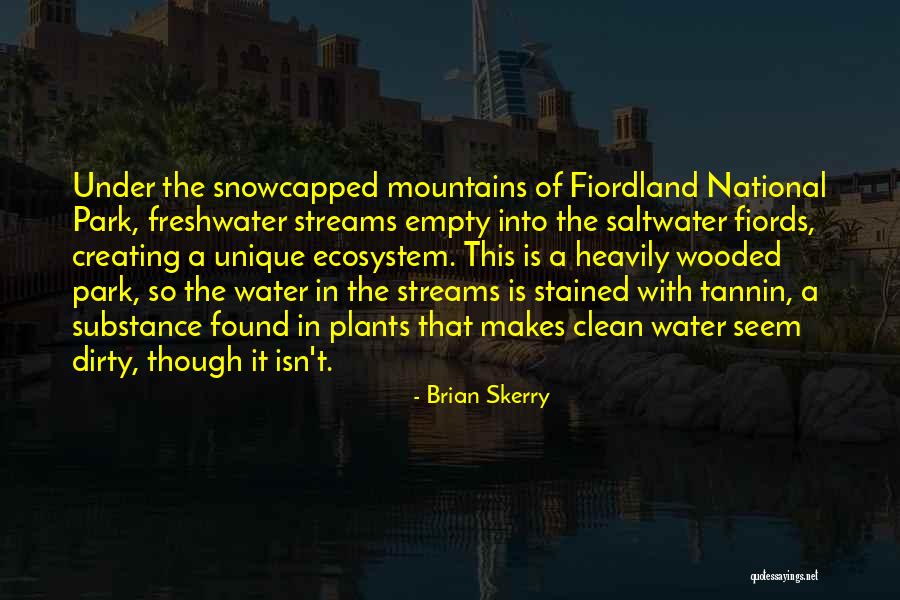 Tannin Quotes By Brian Skerry Tannin Quotes By Brian Skerry