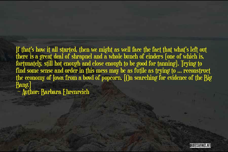 Tanning Quotes By Barbara Ehrenreich
