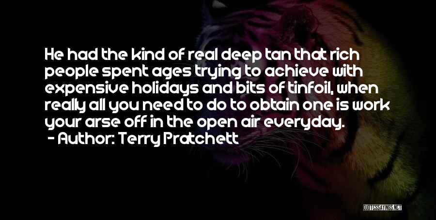 Tanning Quotes By Terry Pratchett
