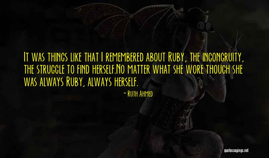 Tannish Gray Quotes By Ruth Ahmed Tannish Gray Quotes By Ruth Ahmed