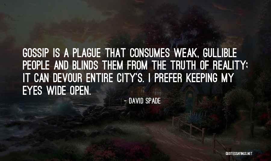 Tannishtha Puri Quotes By David Spade Tannishtha Puri Quotes By David Spade