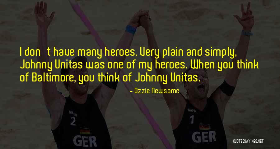 Tannishtha Quotes By Ozzie Newsome Tannishtha Quotes By Ozzie Newsome