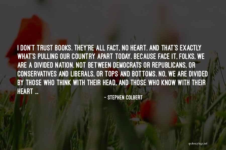 Tanntekniker Quotes By Stephen Colbert Tanntekniker Quotes By Stephen Colbert