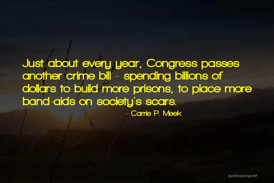 Tanom Invader Quotes By Carrie P. Meek Tanom Invader Quotes By Carrie P. Meek