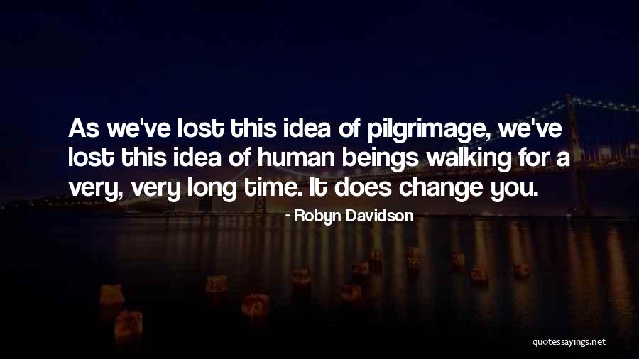 Tanquam A Person Quotes By Robyn Davidson Tanquam A Person Quotes By Robyn Davidson