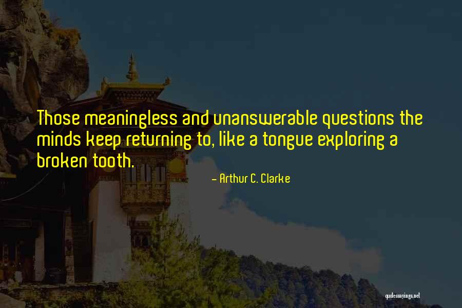 Tanser Batman Quotes By Arthur C. Clarke Tanser Batman Quotes By Arthur C. Clarke