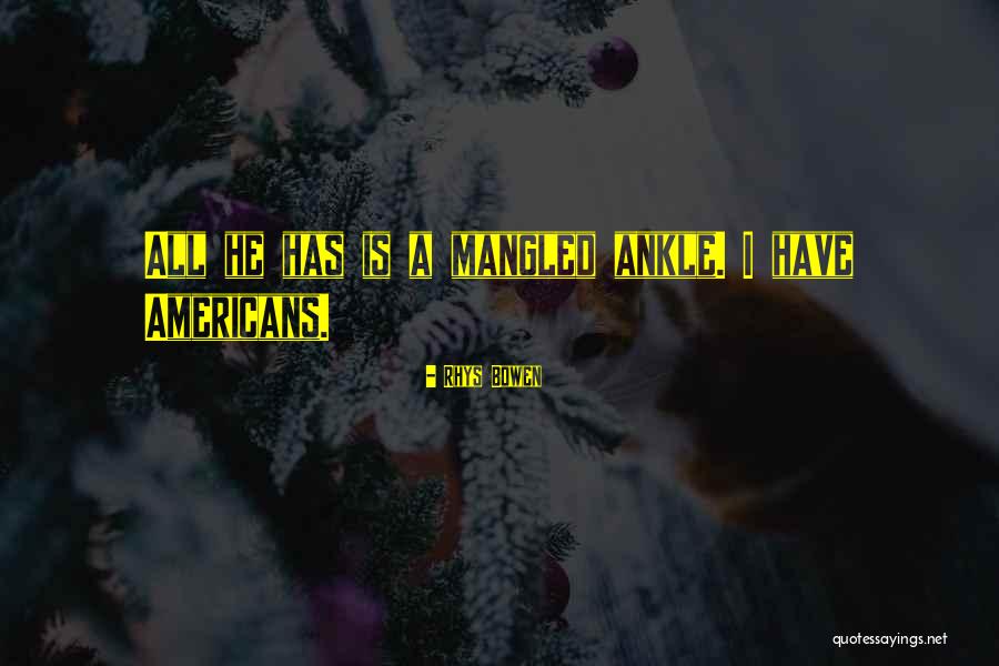 Tansley Quotes By Rhys Bowen