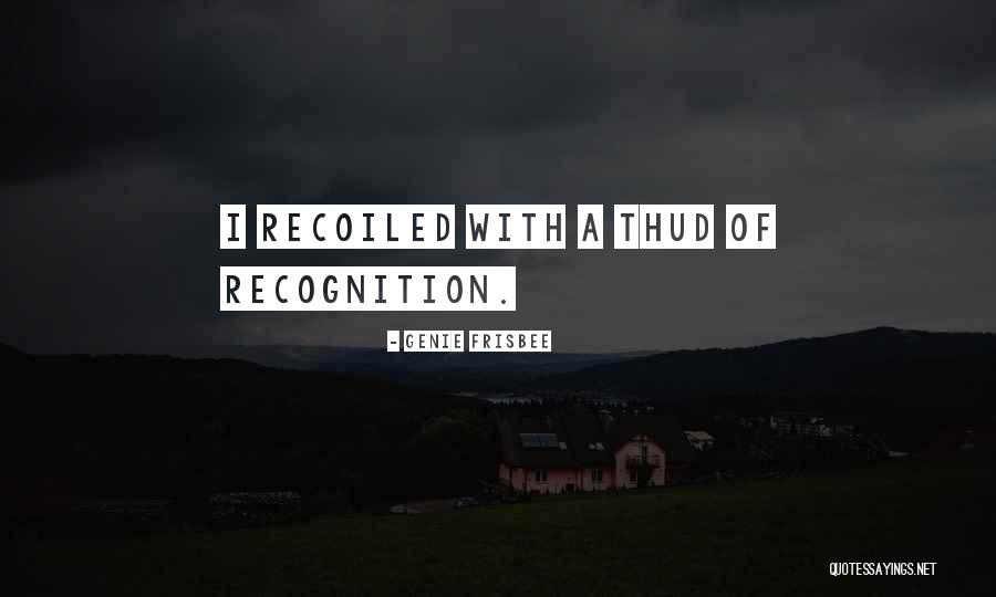 Tanssitunnit Quotes By Genie Frisbee Tanssitunnit Quotes By Genie Frisbee