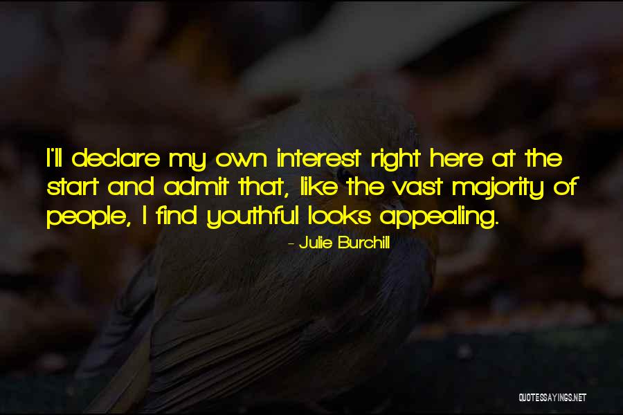 Tanssitunnit Quotes By Julie Burchill Tanssitunnit Quotes By Julie Burchill
