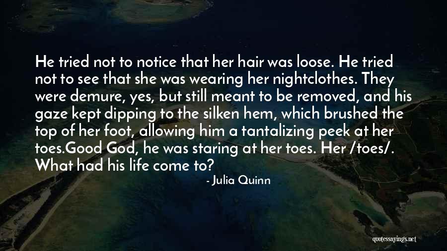 Tantalizing Quotes By Julia Quinn