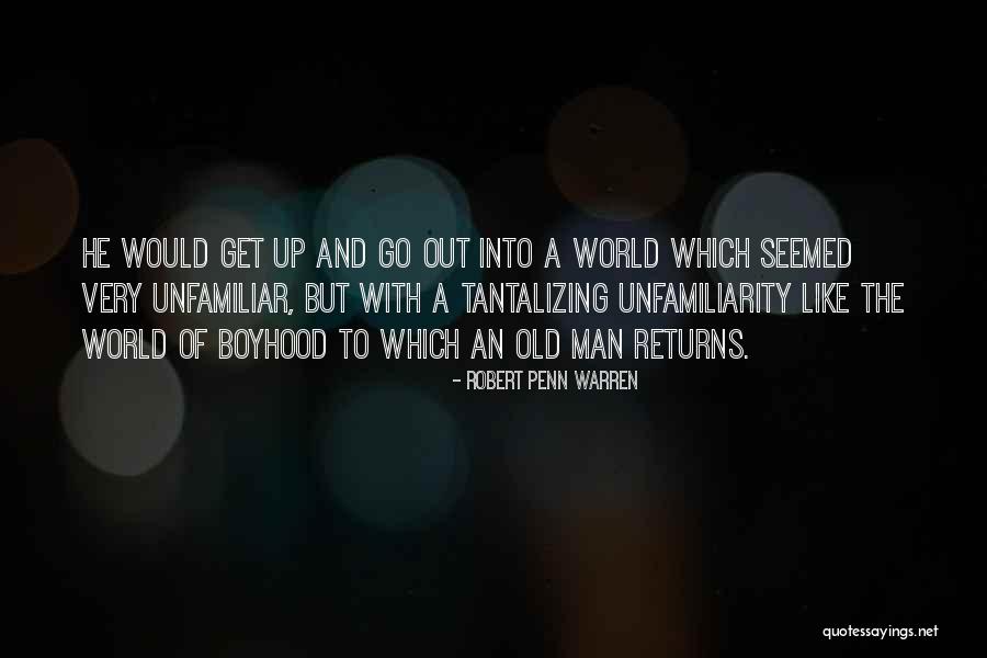 Tantalizing Quotes By Robert Penn Warren Tantalizing Quotes By Robert Penn Warren