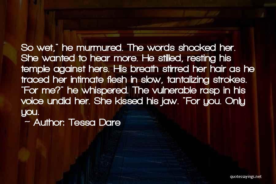 Tantalizing Quotes By Tessa Dare