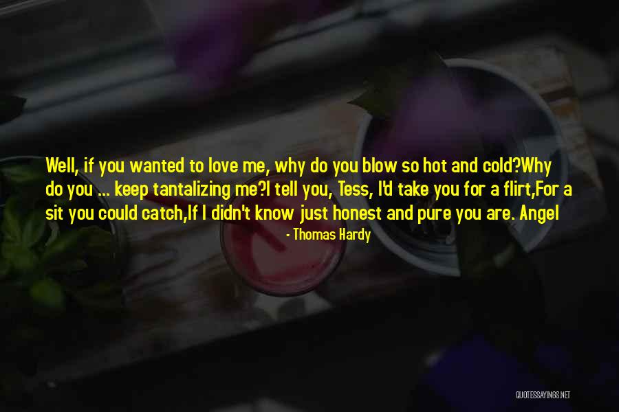 Tantalizing Quotes By Thomas Hardy Tantalizing Quotes By Thomas Hardy