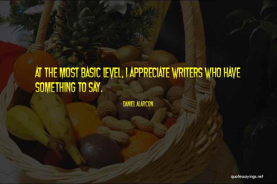 Tantalus Issaquah Quotes By Daniel Alarcon Tantalus Issaquah Quotes By Daniel Alarcon