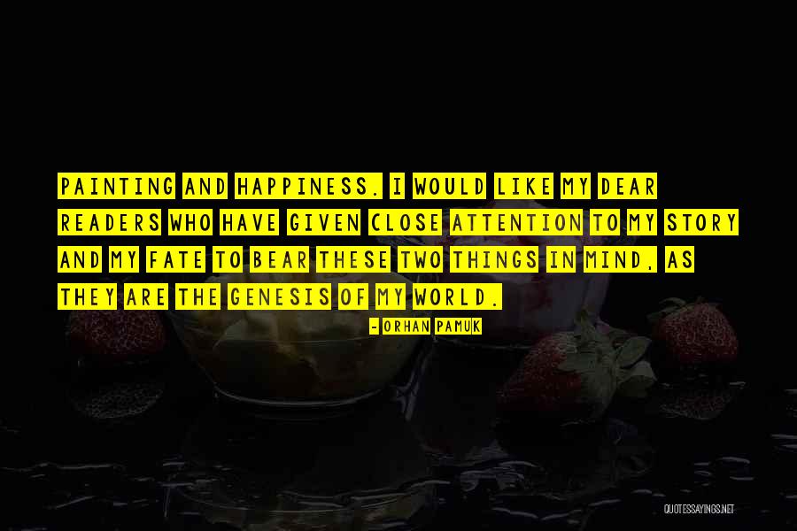 Tantalus Issaquah Quotes By Orhan Pamuk Tantalus Issaquah Quotes By Orhan Pamuk
