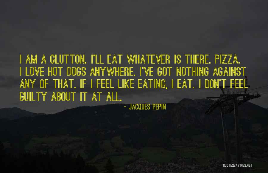Tantangan Manajemen Quotes By Jacques Pepin Tantangan Manajemen Quotes By Jacques Pepin