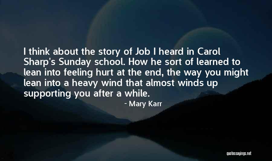 Tantareanu Corbeanca Quotes By Mary Karr Tantareanu Corbeanca Quotes By Mary Karr