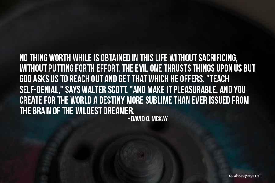 Tantaros Street Quotes By David O. McKay Tantaros Street Quotes By David O. McKay