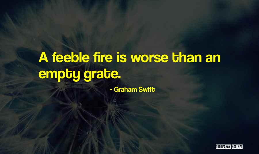 Tantas Quotes By Graham Swift Tantas Quotes By Graham Swift