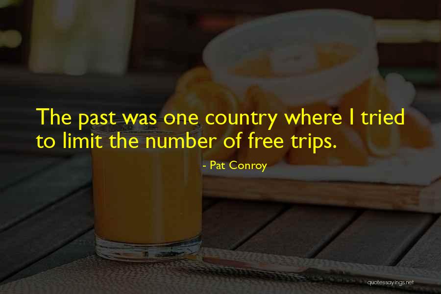Tantiema Quotes By Pat Conroy Tantiema Quotes By Pat Conroy