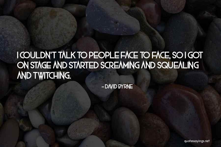 Tantissimo Quotes By David Byrne Tantissimo Quotes By David Byrne