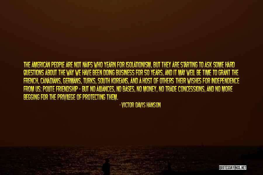 Tantissimo Quotes By Victor Davis Hanson Tantissimo Quotes By Victor Davis Hanson