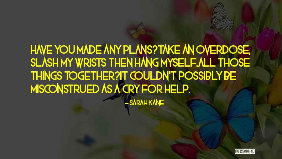 Tantras Buddhism Quotes By Sarah Kane Tantras Buddhism Quotes By Sarah Kane
