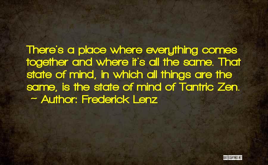 Tantric Buddhism Quotes By Frederick Lenz