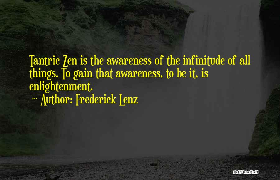 Tantric Buddhism Quotes By Frederick Lenz