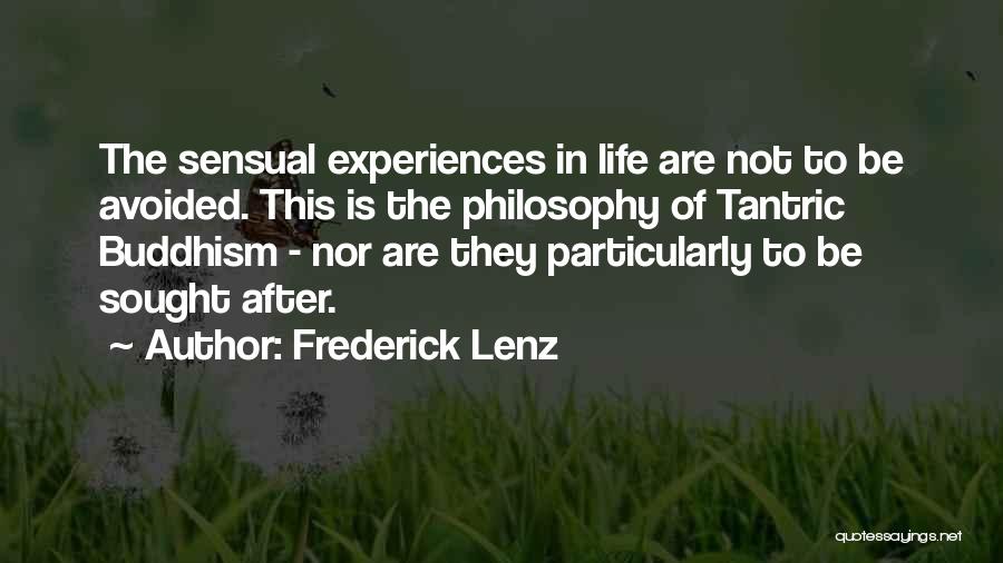 Tantric Buddhism Quotes By Frederick Lenz