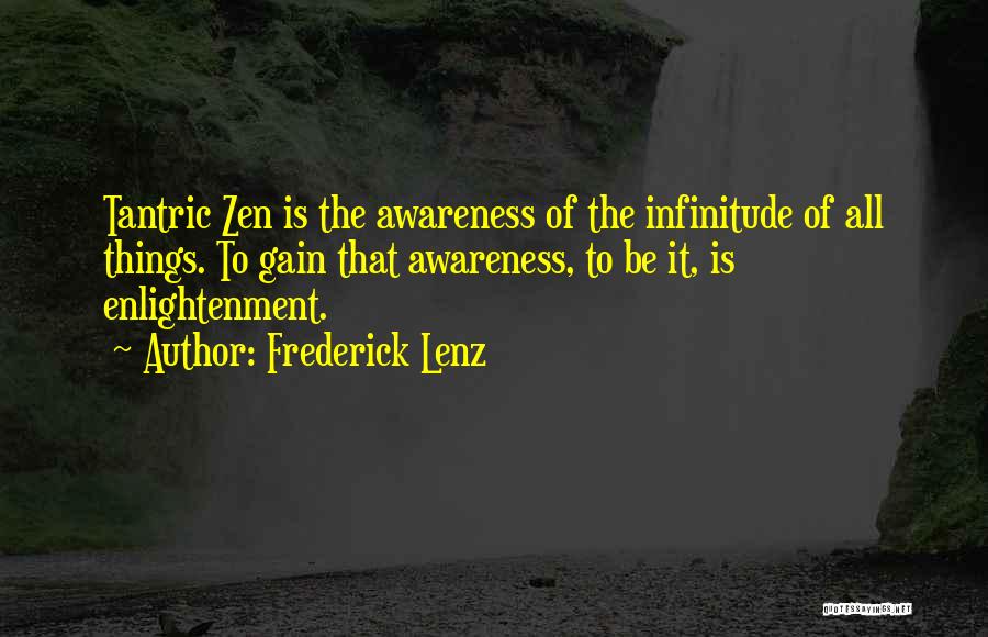 Tantric Quotes By Frederick Lenz