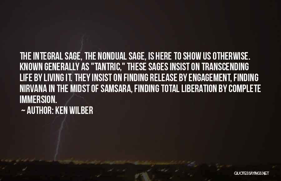 Tantric Quotes By Ken Wilber