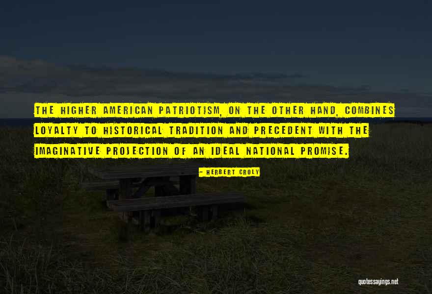 Tantrica Movie Quotes By Herbert Croly Tantrica Movie Quotes By Herbert Croly