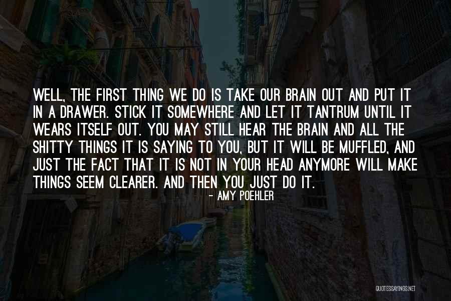 Tantrum Best Quotes By Amy Poehler Tantrum Best Quotes By Amy Poehler