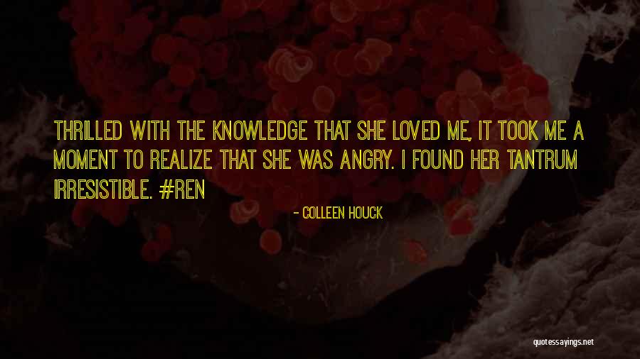 Tantrum Best Quotes By Colleen Houck Tantrum Best Quotes By Colleen Houck