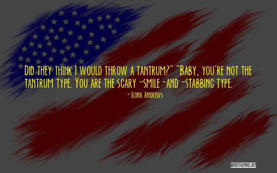 Tantrum Best Quotes By Ilona Andrews Tantrum Best Quotes By Ilona Andrews