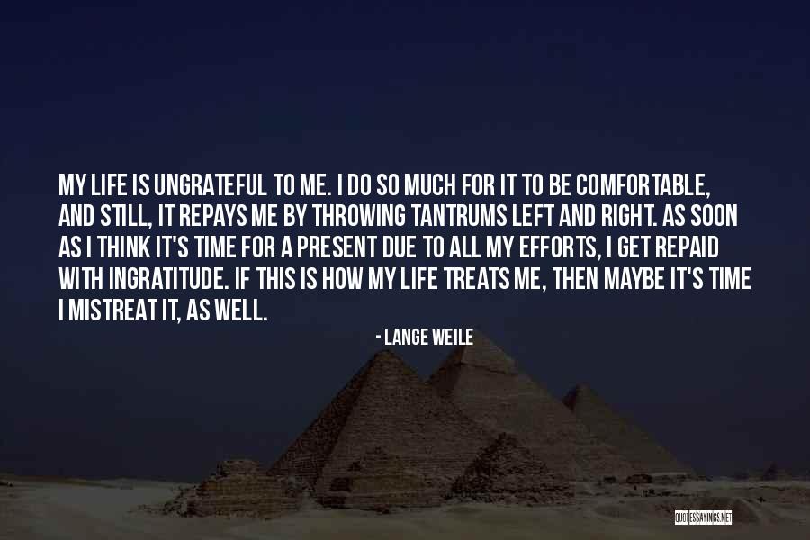 Tantrums Quotes By Lange Weile Tantrums Quotes By Lange Weile