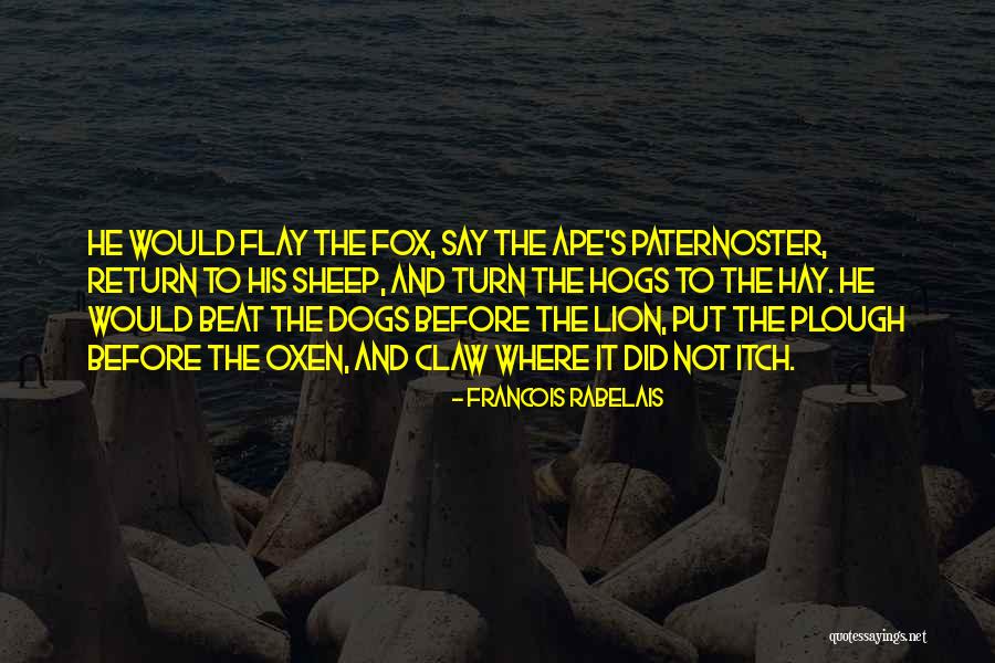 Tanu Quotes By Francois Rabelais Tanu Quotes By Francois Rabelais