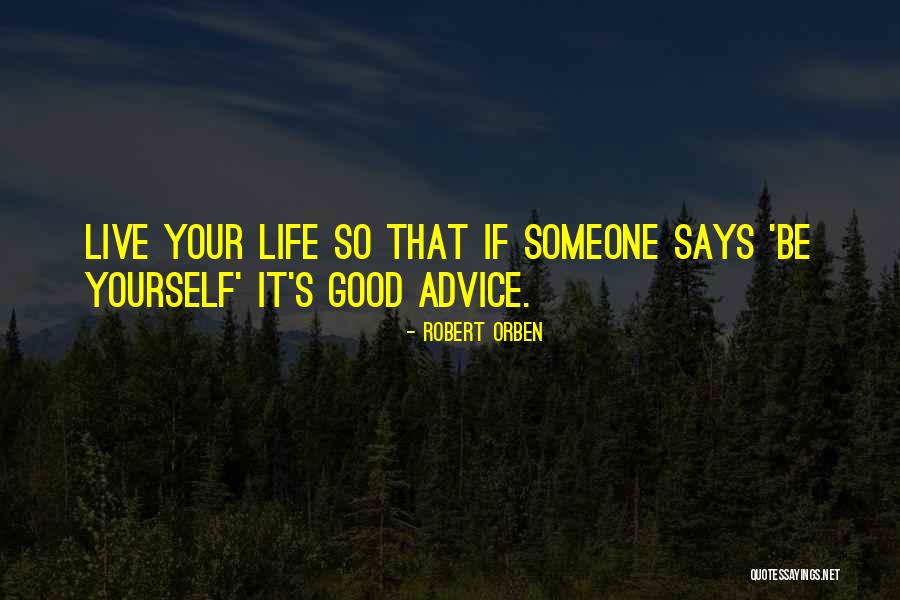 Tanutuva Quotes By Robert Orben Tanutuva Quotes By Robert Orben