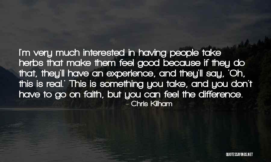 Tanveer Sait Quotes By Chris Kilham Tanveer Sait Quotes By Chris Kilham