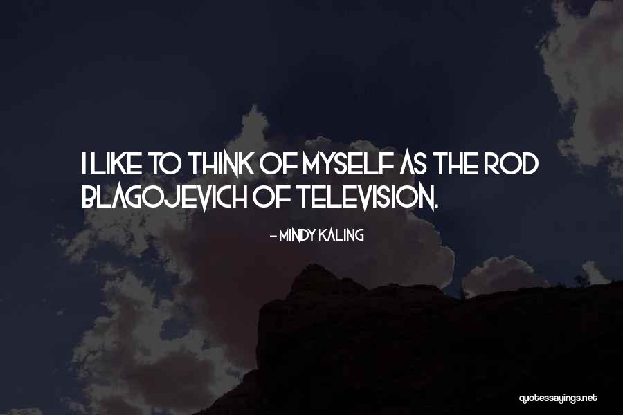 Tanwar Poland Quotes By Mindy Kaling Tanwar Poland Quotes By Mindy Kaling