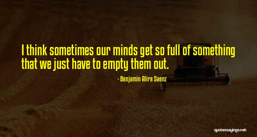Tanway Quotes By Benjamin Alire Saenz Tanway Quotes By Benjamin Alire Saenz