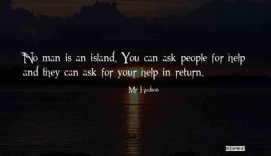 Tanweer Productions Quotes By Mr Hudson Tanweer Productions Quotes By Mr Hudson